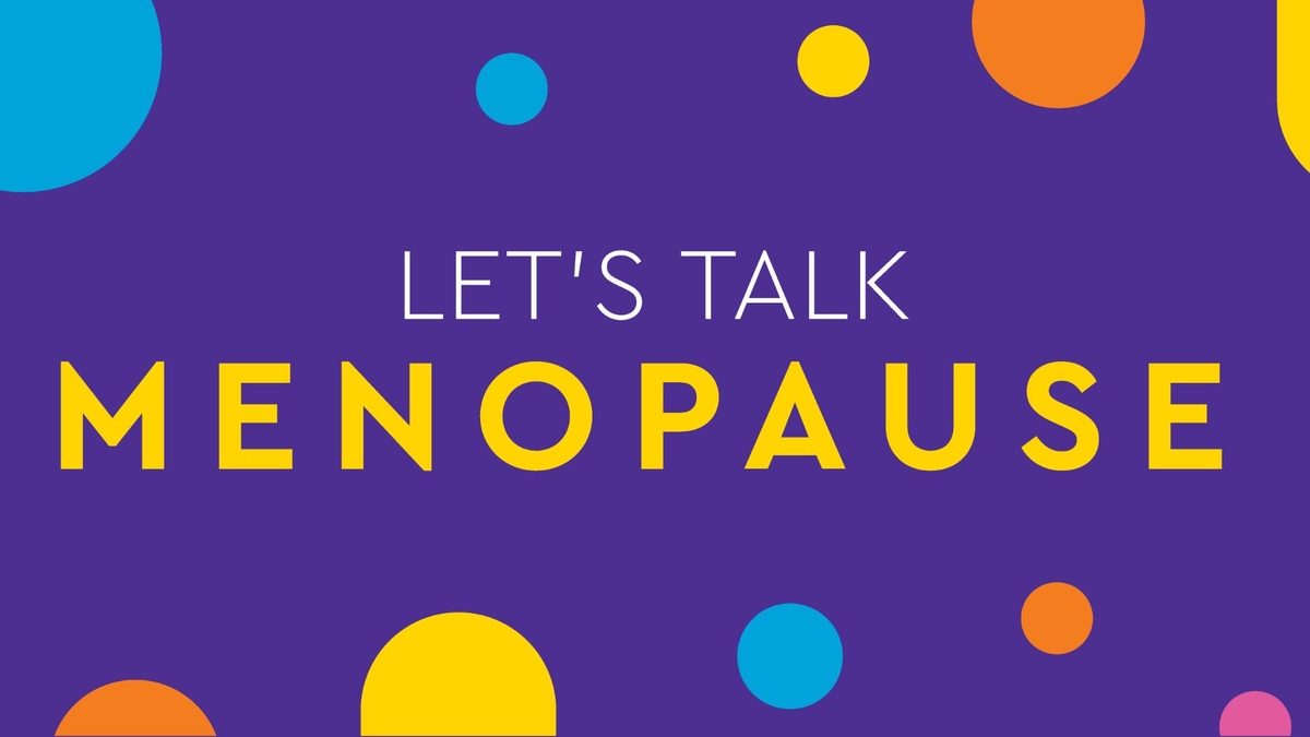Let's talk menopause Careers