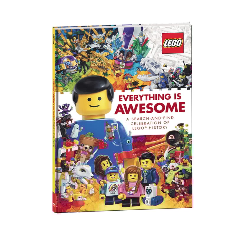 Everything Is Awesome: A Search-and-Find Celebration of LEGO® History